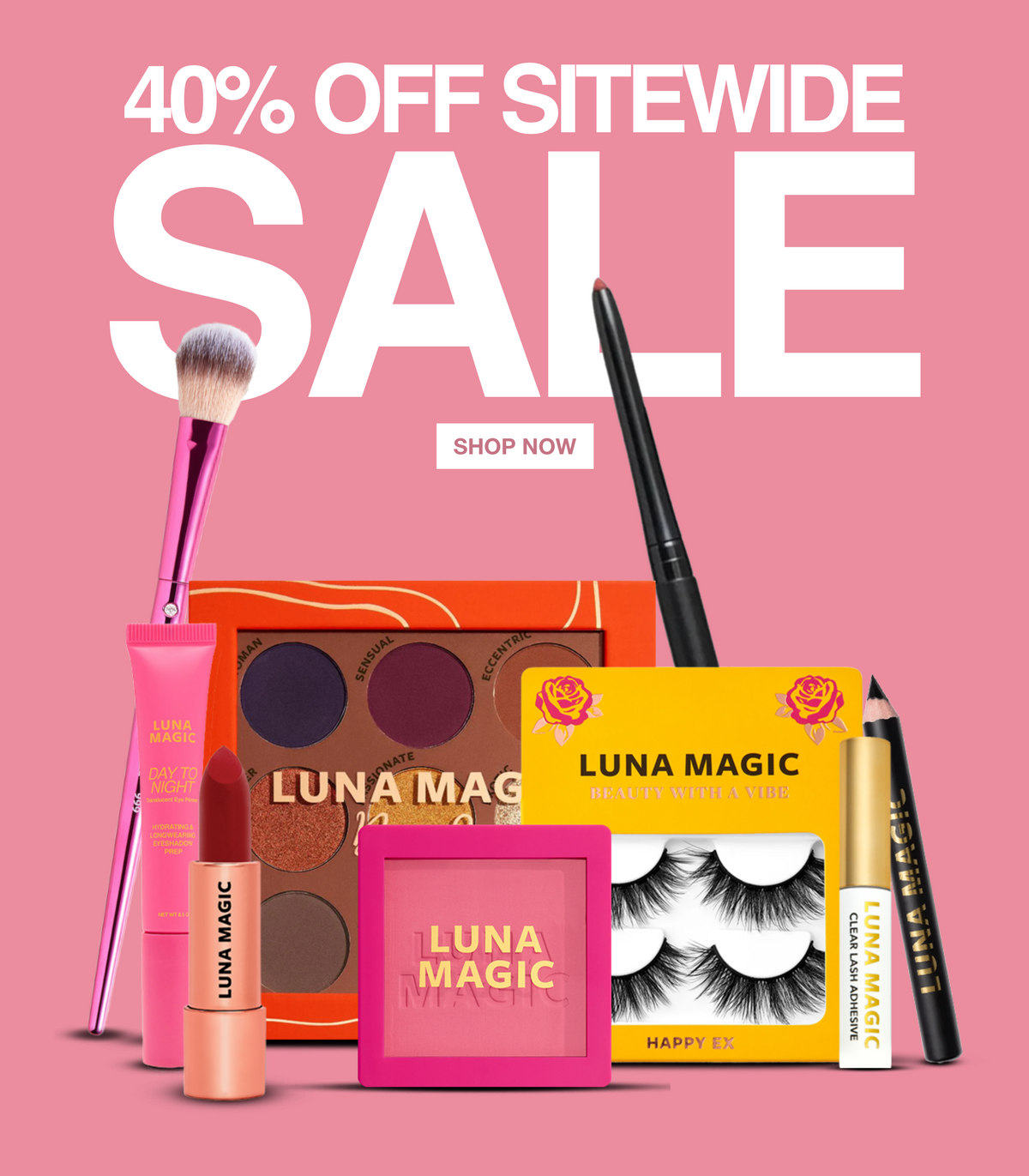 A promotional sale graphic on a pink background featuring multiple Luna Magic beauty products, including an eyeshadow palette, lipstick, blush, eyelashes, pencils, and a makeup brush, with large white text reading '40% OFF SITEWIDE SALE' and a 'SHOP NOW' button.